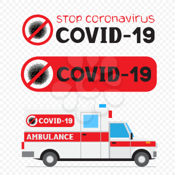 Covid-19 stop sign symbol on white transparent background. No coronavirus infected sticker label template. 2019-nCoV biohazard virus microbe infection organism