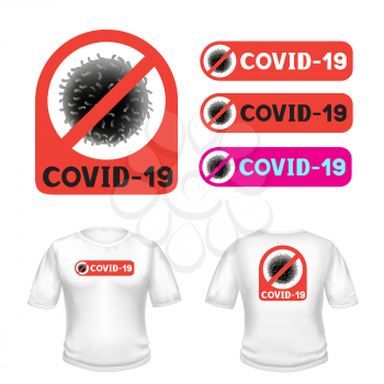 Covid-19 stop symbol on white transparent background. No coronavirus infected clothes sticker label template. 2019-nCoV biohazard virus sign