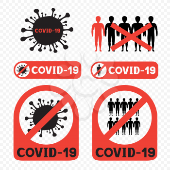 Covid-19 stop coronavirus and ban mass gatherings symbol on white transparent background. No people contract infographic. Virus infected sticker label template. 2019-nCoV medical biohazard sign