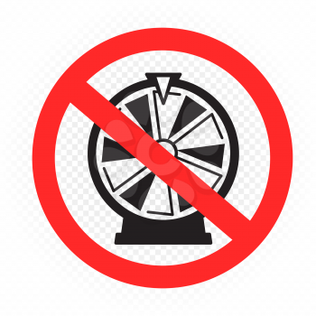 Do not gamble fortune wheel sign sticker on white transparent background. Casino slots ban pictogram. No betting area label