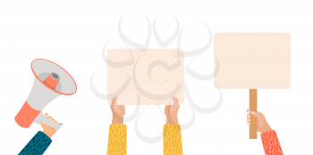People Hands holding blank placard, protests banners, empty vote signs. Vector Illustration EPS10