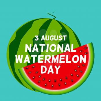 August, 3 Watermelon day background, vector illustration. EPS10