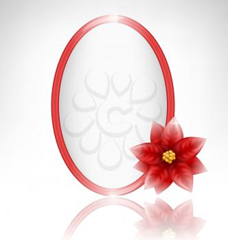 Oval glassy frame with glassy flower of poinsettia and reflection on grayscale background