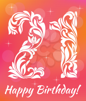Bright Greeting card Invitation Template. Celebrating 21 years birthday. Decorative Font with swirls and floral elements.