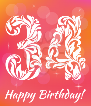 Bright Greeting card Template. Celebrating 34 years birthday. Decorative Font with swirls and floral elements.