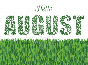Hello AUGUST. Decorative Font made in swirls and floral elements isolated on a white background with grass.