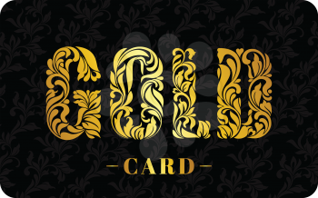 GOLD CARD. The inscription created from a floral ornament. Golden letters on a black background with floral vintage pattern.