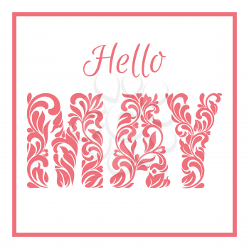 Hello MAY. Decorative Font made in swirls and floral elements isolated on a white background