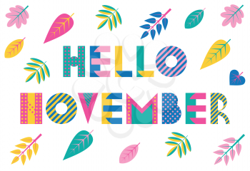 Hello November. Trendy geometric font in memphis style of 80s-90s. Vector background with colorful autumn leaves isolated on a white background