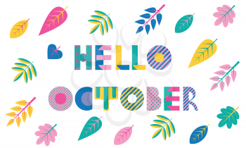 Hello october. Trendy geometric font in memphis style of 80s-90s. Abstract geometric background
