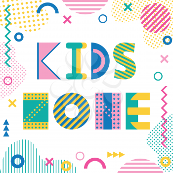 Kids zone. Text and geometric elements isolated on a white background. Trendy geometric font. Memphis style of 80s-90s.