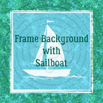 Sailboat Swims across the Ocean, River or Lake, White Silhouette on Abstract Blue and Green Background with Rings and Square Frame. Vector