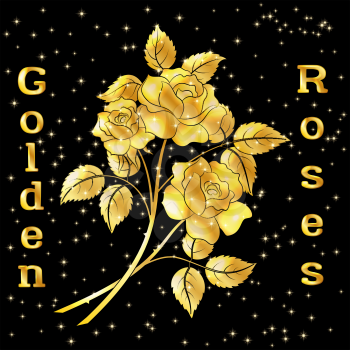 Golden Roses Bouquet, Three Beautiful Shiny Flowers with Leaves, Floral Gift, Love Symbol for Your Holiday Design. Eps10, Contains Transparencies. Vector