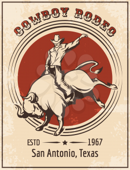 Cowboy riding bull. Retro style rodeo poster. Only free font used.