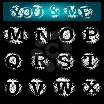 Hand draw grunge alphabet. Capital Letters from M to X. Isolated on black background. 