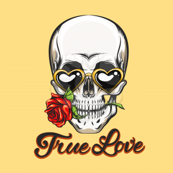 Human skull in heart shaped glasses with rose flower in a mouth and hand-written lettering True Love. Vector illustration in tattoo style or t-shirt design.