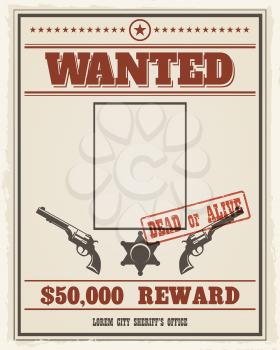 Retro wanted western poster with blank space for portrait. Wanted banner with frame photo. Vector illustration