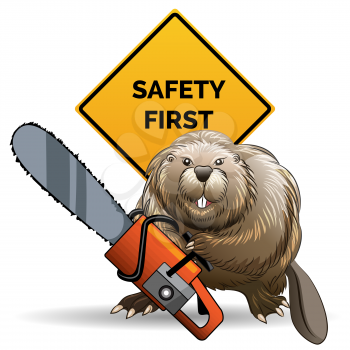 Humorous illustration of beaver with chainsaw against sign with wording Safety First