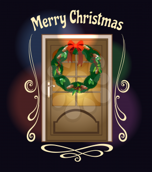 Christmas front door with Welcome wreath and wording Merry Christmas. Vector illustration