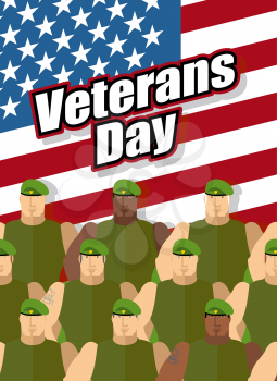 Veterans Day. American soldiers are on background of United States flag. Patriotic illustration vector for national holiday.