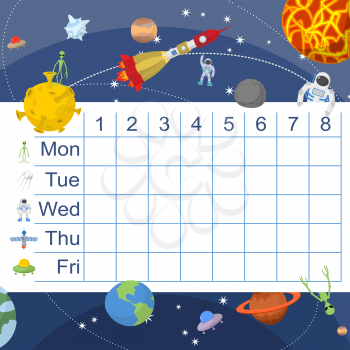 Schedule for students. Table with lessons for children. Space design: aliens and flying saucer and rocket astornavt.  Earth and moon. Vector illustration.