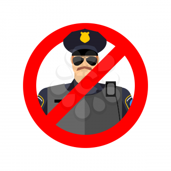 Stop cop. It is forbidden by police. Strikethrough constabulary. Emblem against servants of law officer. Red prohibition sign. Ban policeman actions
