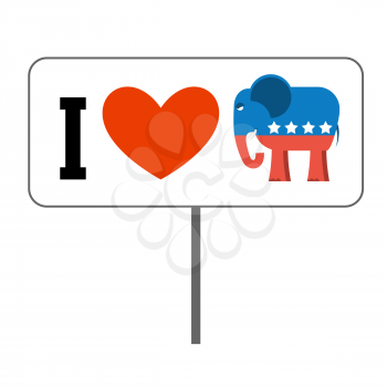 I love Republicans. Symbol of elephant and heart. Poster for elections in USA. Political debate in America. Patriotic emblem for United States
