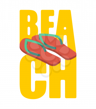 Beach and slippers. Summer shoes lettering. Sea Typography
