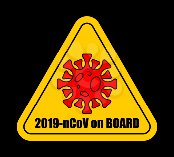 2019-nCoV on car sticker Quarantine. Coronavirus on board. Pandemic. Global epidemic disease. Sign isolation period. Deadly disease of the 21st century