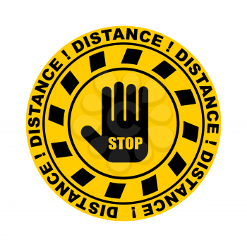 Sticker distance Warning sign. Keep your distance in line. Stickers for shops and public places. Coronavirus isolation mode. Quarantine from the virus. Pandemic.