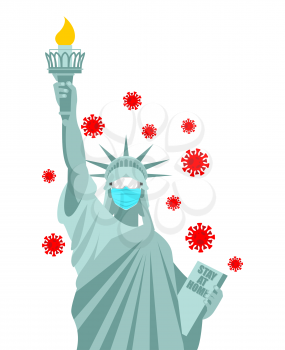 Statue of Liberty in medical mask. Coronavirus in USA. Coronavirus isolation mode. Quarantine from the virus. Pandemic

