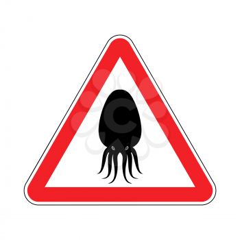 Attention cuttlefish. Octopus on red triangle. Road sign Caution devilfish
