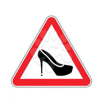 Attention woman. Red prohibitory road sign women's shoes. 
