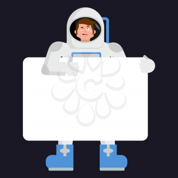 Astronaut holding banner blank. spaceman and white blank. cosmonaut joyful emotion. place for text. Vector illustration

