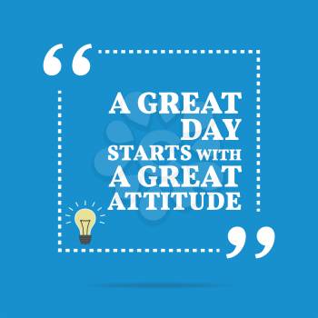 Inspirational motivational quote. A great day starts with a great attitude. Simple trendy design.