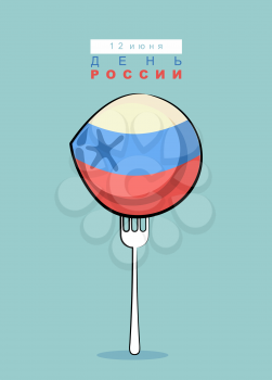 Meat dumpling in color Russian flag on a fork. Favorite food Russian people.  Russia day. 12 June. Vector poster traditional patriotic holiday. Text in Russian day of Russia. June 12. 
