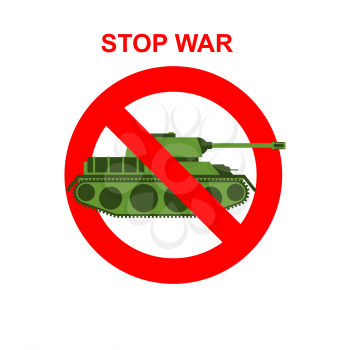  Stop War. Red Forbidding character. Battle tank crossed out red stripe. Vector sign Ban tank.