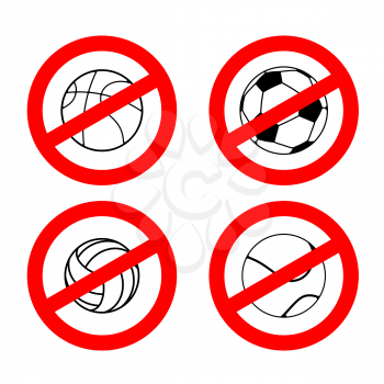 Stop sport games. Prohibited football. Red prohibition sign volleyball. Crossed tennis ball. Ban basketball
