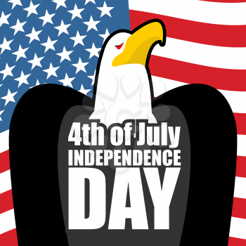 Independence Day in America. Eagle and USA flag. State patriotic holiday of July 4th. Birds of Prey National Symbol
