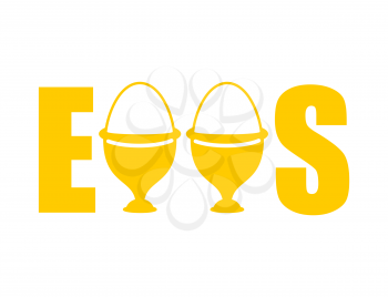 Eggs typography. egg cups Lettering. Eating food 
