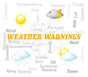 Weather Warnings Showing Meteorological Conditions And Caution