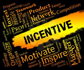 Incentive Words Meaning Bonus Rewards And Bonus