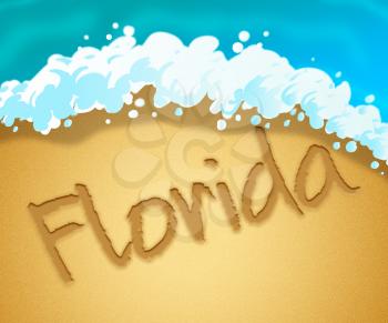 Florida Holiday Indicating Usa Vacation 3d Illustration