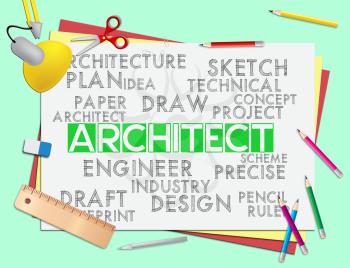 Architect Words Meaning Architecture Draftsman And Hiring