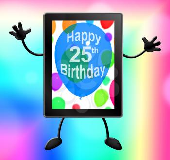 Twenty Fifth Birthday Celebration Tablet 25th 3d Illustration