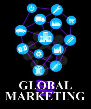 Global Marketing Representing World Ecommerce Or Worldwide Promotion