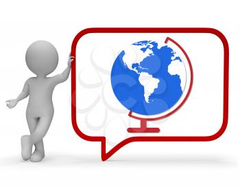Globe Conversation Showing Worldwide Communication 3d Rendering