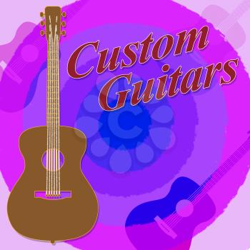 Custom Guitars Showing Bespoke Guitar Made To Order