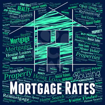 Mortgage Rates Indicating Real Estate And Houses