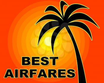 Best Airfares Meaning Selling Price And Good